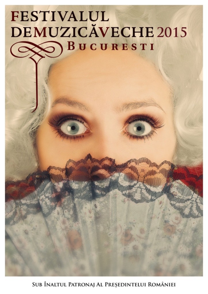Festivalul de Muzica Veche Bucuresti 2015